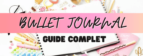 Bullet journal c'est quoi ?