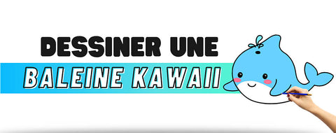 dessin kawaii baleine
